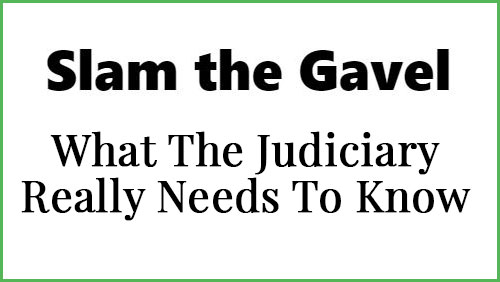 Slam The Gavel - What The Judiciary Really Needs To Know About Domestic Violence with Barry Goldstein